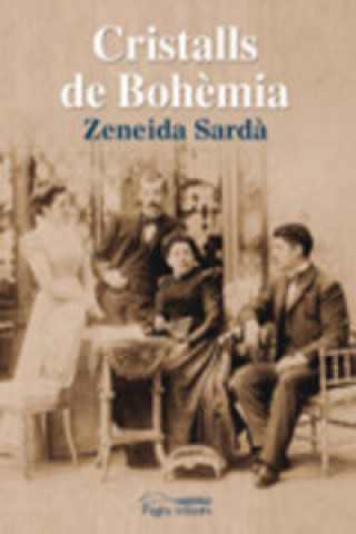 Kniha Crisitalls de Bohèmia ZENEIDA SARDA