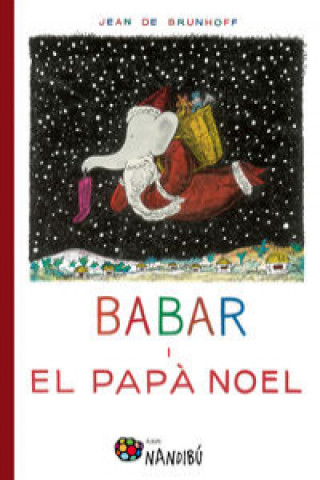 Carte Babar i el papa noel JEAN BRUNHOFF