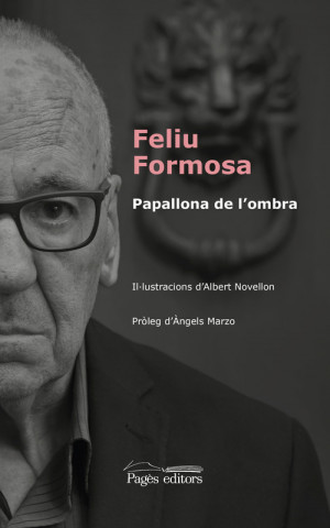 Livre PAPALLONA DE L'OMBRA FELIU FORMOSA