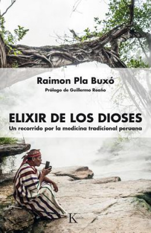 Kniha ELIXIR DE LOS DIOSES RAIMON PLA BUXO