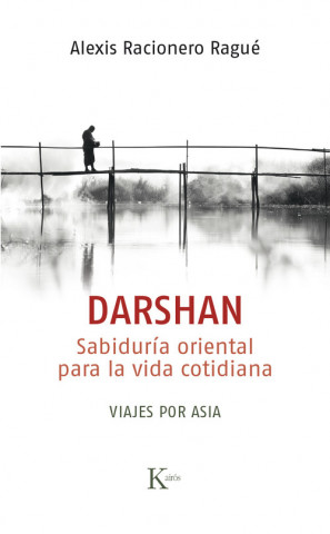 Книга DARSHAN ALEXIS RACIONERO RAGUE