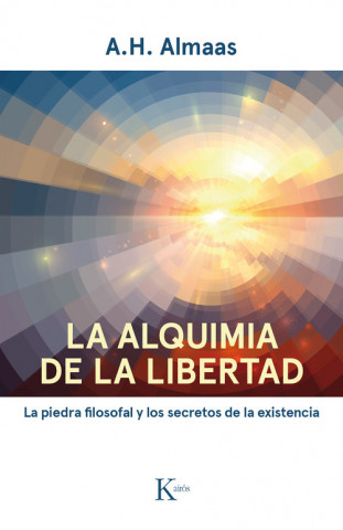Carte LA ALQUIMIA DE LA LIBERTAD A.H. ALMAAS