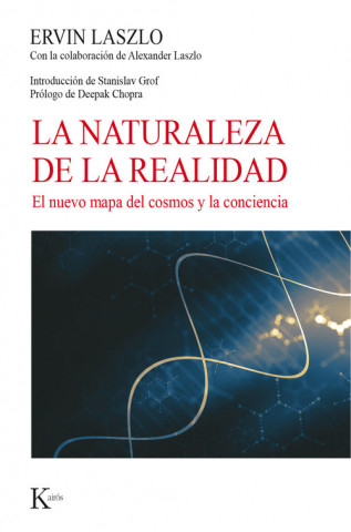 Kniha LA NATURALEZA DE LA REALIDAD ERVIN LASZLO