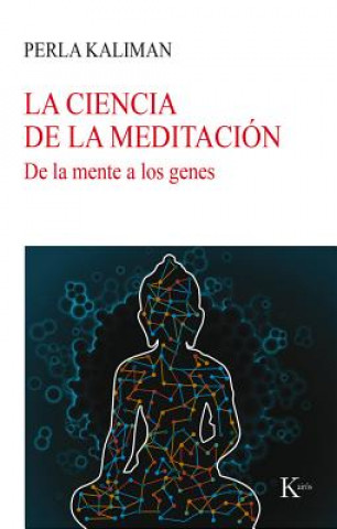 Carte LA CIENCIA DE LA MEDITACIóN PERLA KALIMAN