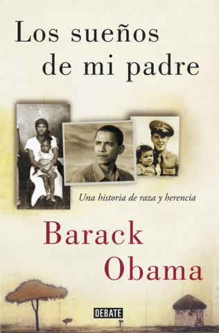 Könyv LOS SUEÑOS DE MI PADRE BARAK OBAMA