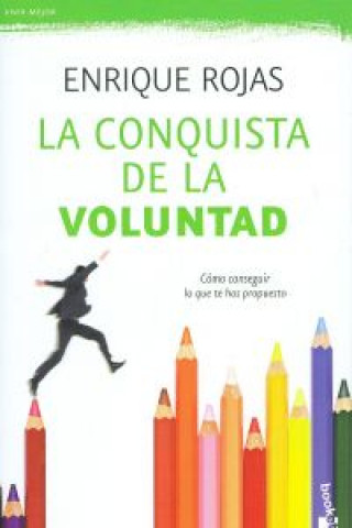 Knjiga La conquista de la voluntad ENRIQUE ROJAS
