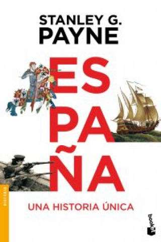 Kniha España.Una historia unica STANLEY G. PAYNE