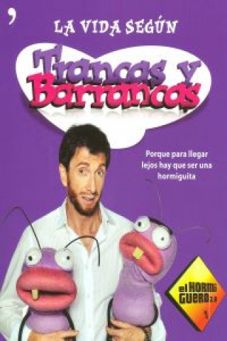 Kniha VIDA SEGUN TRANCAS Y BARRANCAS EL HORMIGUERO 3.0
