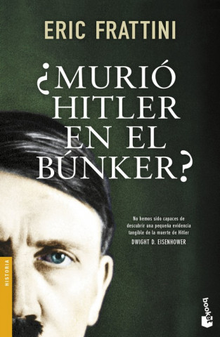 Könyv ¿MURIÓ HITLER EN EL BUNKER? ERIC FRATTINI