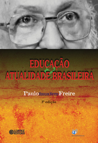 Książka Educação e atualidade brasileira PAULO FREIRE