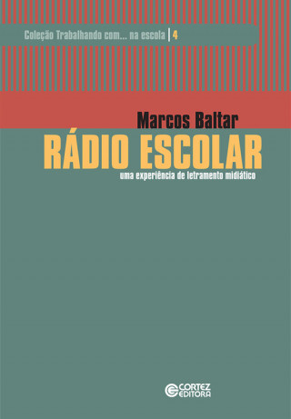 Livro Rádio escolar MARCOS BALTAR