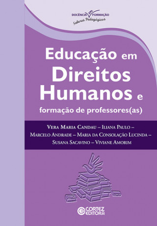 Libro Educação em Direitos Humanos e formação de professores(as) ILIANA PAULO