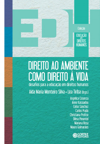Könyv Direito ao ambiente como direito à vida AIDA MARIA MONTEIRO SILVA