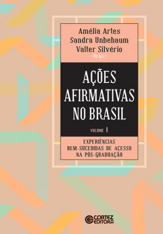 Kniha Experiências bem-sucedidas de acesso na pós-graduação UNBEHAUM