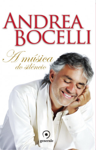 Книга A música do silêncio ANDREA BOCELLI