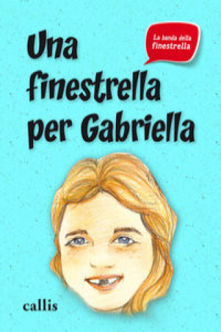 Book Una finestrella per gabriella CLAUDIA SOUZA