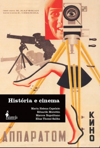 Kniha História e Cinema MARIA HELENA CAPELATO