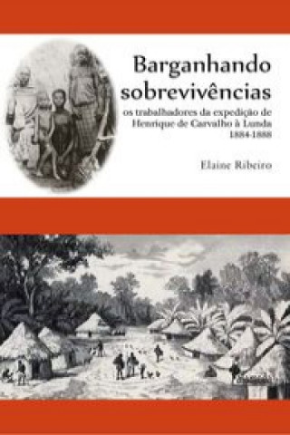 Kniha BARGANHANDO SOBREVIVÊNCIAS ELAINE RIBEIRO