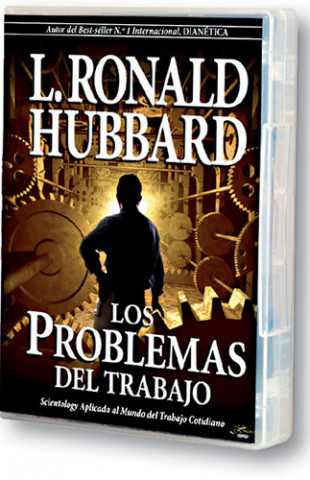 Audio Los problemas del trabajo L. RONALD HUBBARD