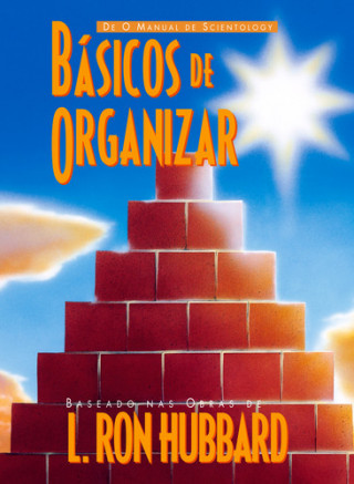 Book Basicos de organizar L. RON HUBBARD