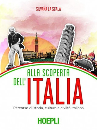 Knjiga Alla scoperta dell'Italia LA SCALA SILVANA
