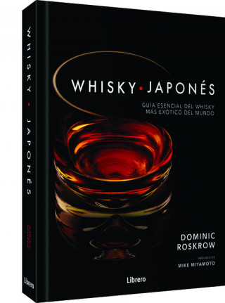 Kniha WHISKY JAPONES DOMINIC ROSKROW