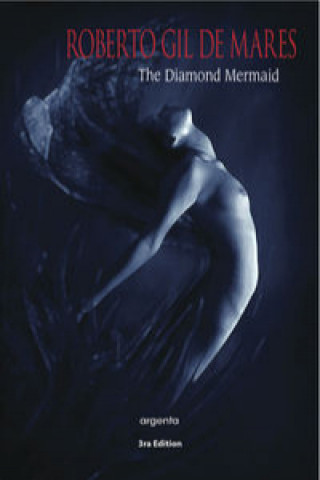 Boek THE DIAMOND MERMAID ROBERTO GIL DE MARES