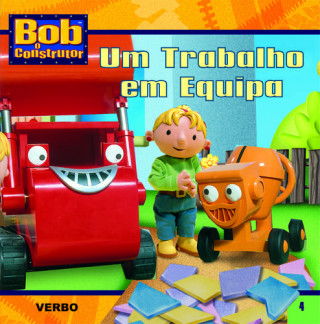 Kniha Bob o Construtor: Um Trabalho em Equipa IONA TRAHY