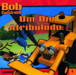 Könyv Bob o Construtor: Um dia Atribulado IONA TRAHY