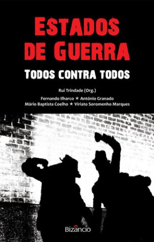 Buch Estados de Guerra: Todos Contra Todos 