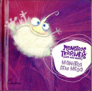 Книга (PORT).MONSTRO SEM MEDO MONSTROS TERRIVEIS MAS NAO MUITO MANDY ARTHUR