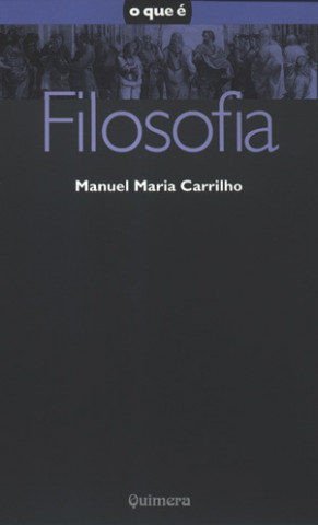 Könyv Filosofia MANUEL MARIA CARRILHO