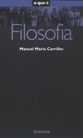 Książka Filosofia MANUEL MARIA CARRILHO