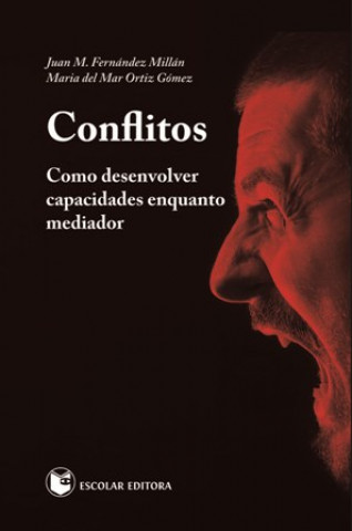 Knjiga Conflitos JUAN M. FERNANDEZ MILLAN