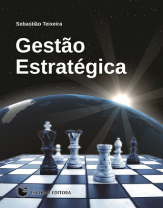 Livre Gestao Estratégica SEBASTIAO TEIXEIRA