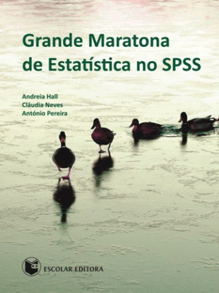 Kniha Grande Maratona de Estatística no SPSS ANDREIA HALL