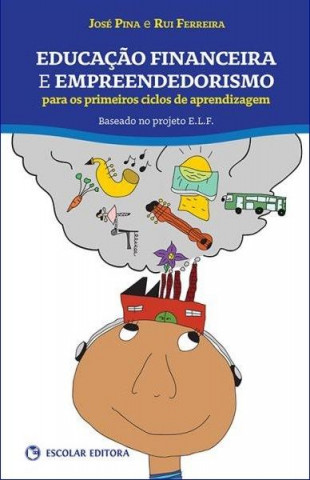 Книга EducaÇao Financeira e Empreendedorismo RUI FERREIRA