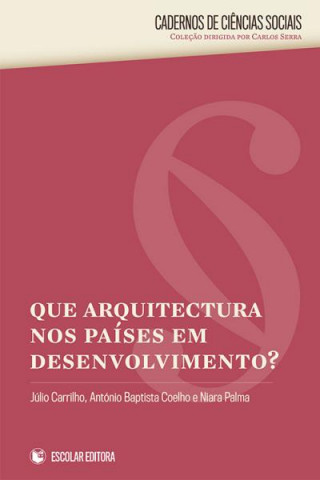 Book Que Arquitectura Nos Países em Desenvolvimento? CARLOS SERRA