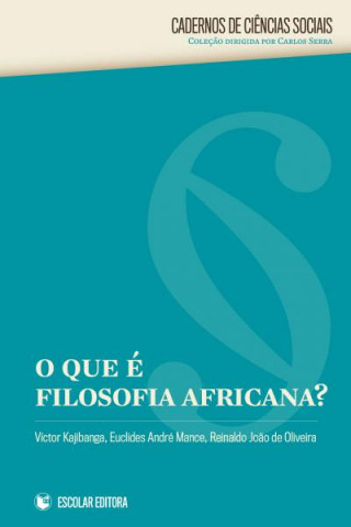 Kniha Que E Filosofia Africana, O? VICTOR KAJIBANGA