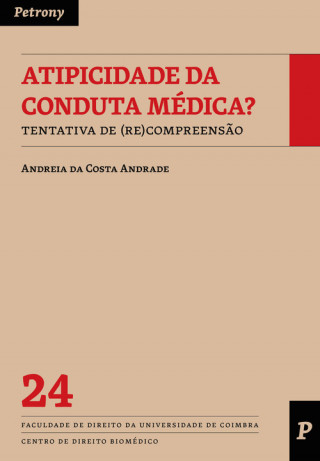 Buch Atipicidade da conduta médica? ANDREIA COSTA ANDRADE