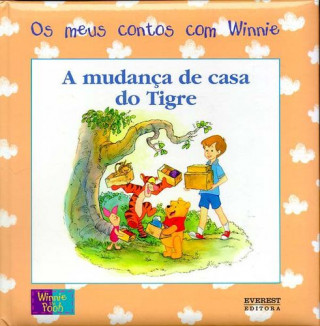 Kniha A MUDANÇA DE CASA DO TIGRE 