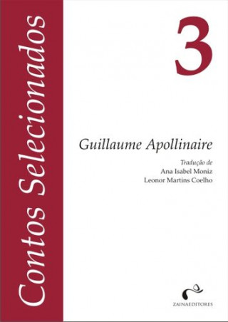 Kniha Contos Selecionados N.º 3: GUILLAUME APOLLINAIRE 