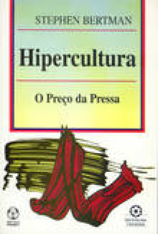 Buch Hipercultura STEPHEN BERTMAN