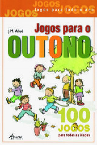 Carte JOGOS PARA O OUTONO (2º ED.) J. M. ALLUE