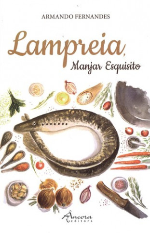 Buch LAMPREIA: MANJAR ESQUISITO ARMANDO FERNANDES