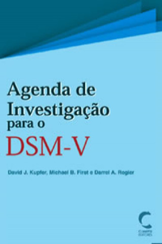 Kniha Agenda de InvestigaÇao para o DSM-V DAVID J. KUPFER