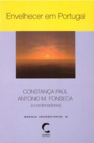 Könyv Envelhecer em Portugal ANTONIO MANUEL FONSECA