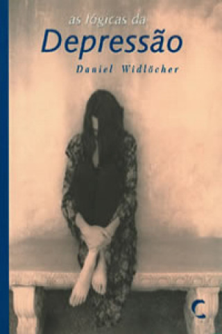 Книга Lógicas da Depressao, As DANIEL WIDLOCHER