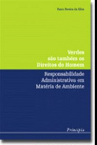 Carte Verdes sao os Direitos do Homem VASCO PEREIRA DA SILVA