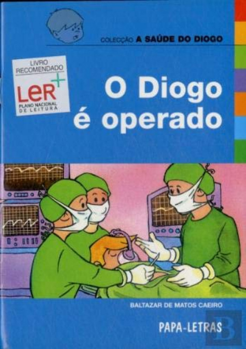 Könyv O Diogo É Operado BALTAZAR CAEIRO